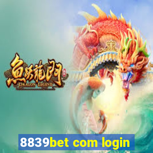 8839bet com login